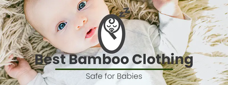 Best Bamboo Clothing for Babies