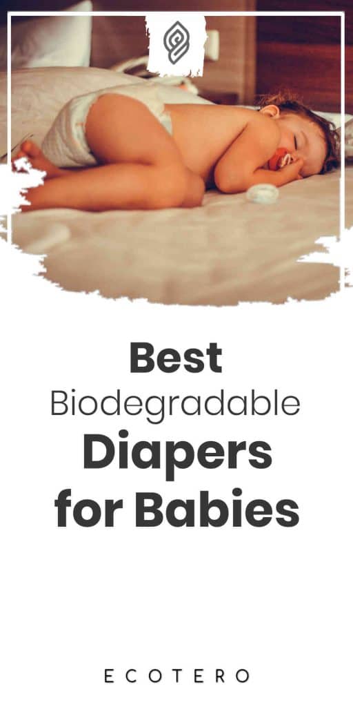 Best Biodegradable Diapers Safe For Babies