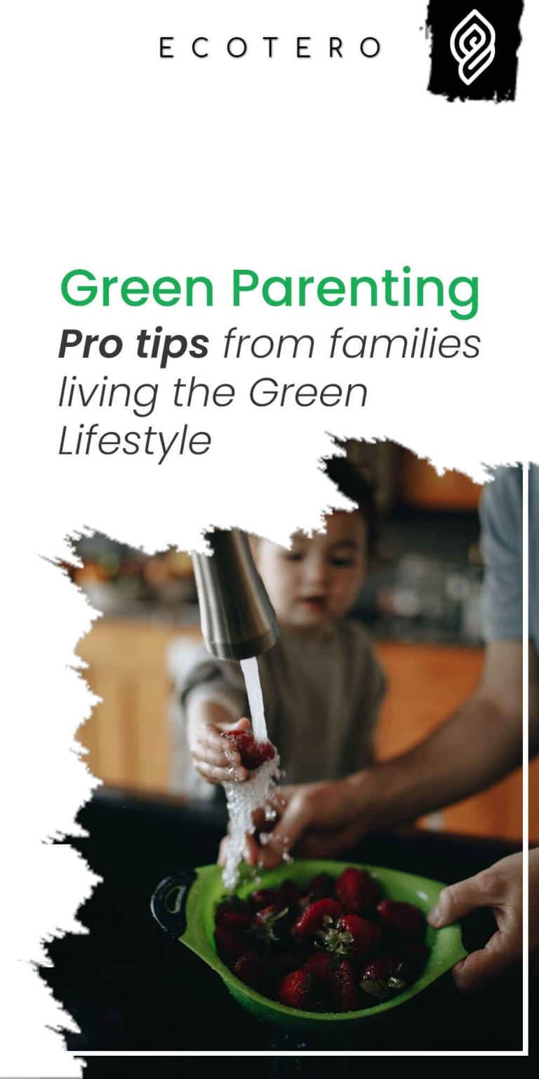 Green Parenting Tips from Families living the Green Lifestyle