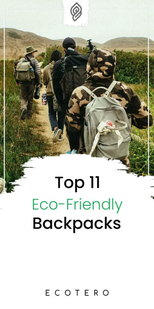 What to look for in eco-friendly and sustainable backpacks?