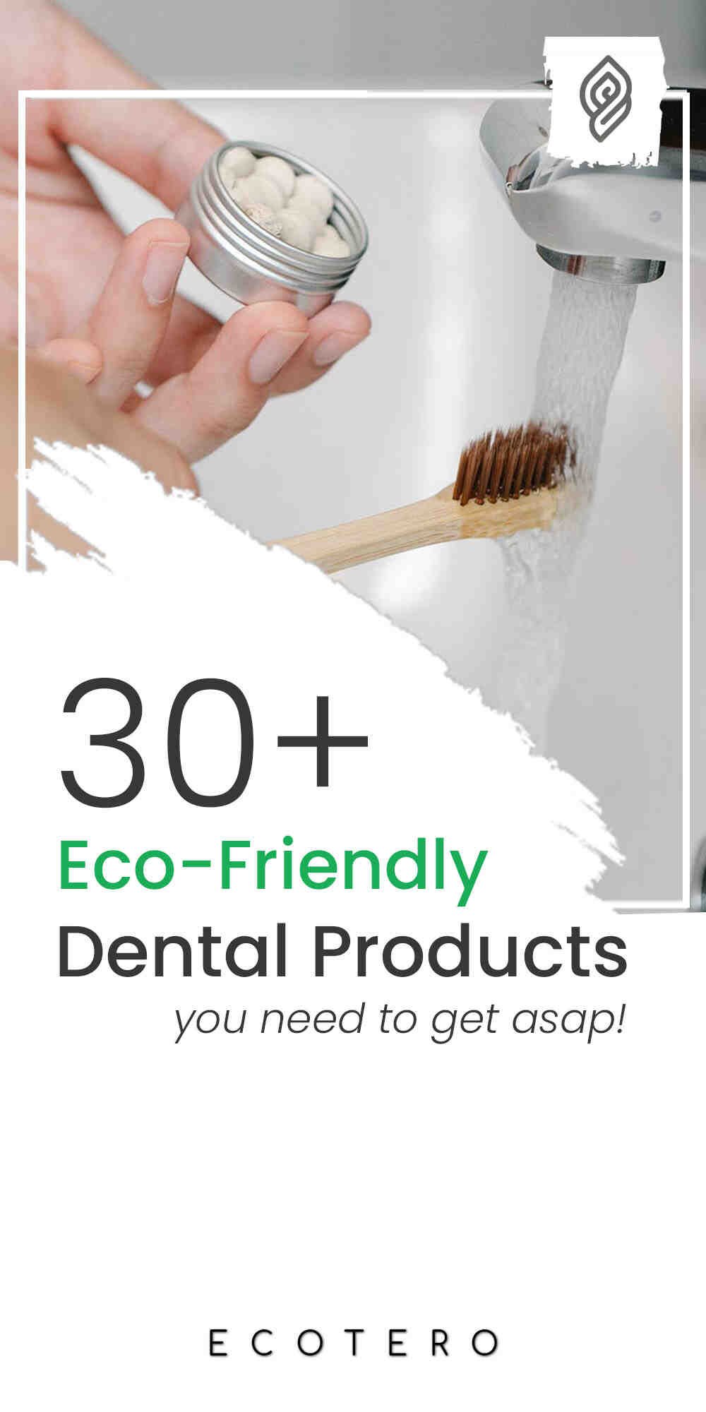 Eco-Friendly-Dental-Products