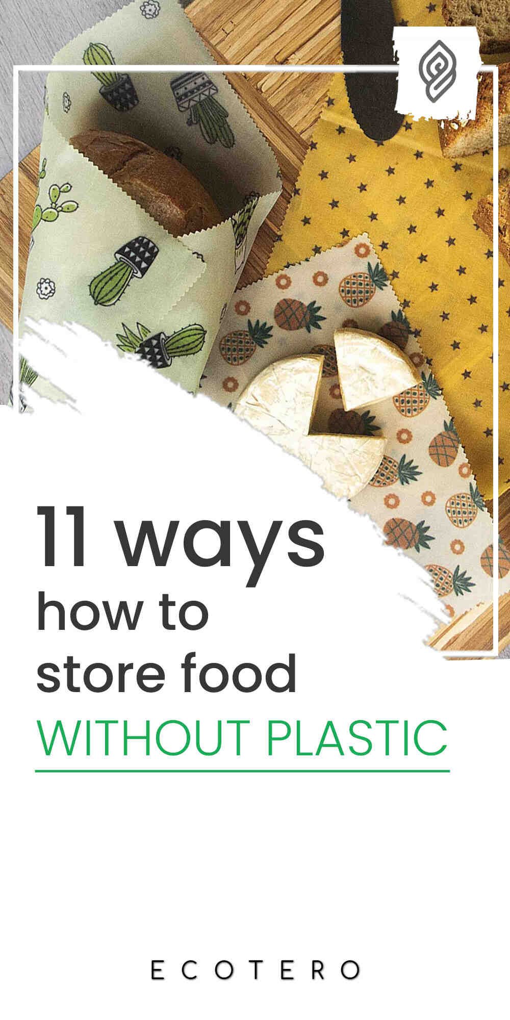 How To Store Food Without Plastic 11 Eco Friendly Food Storage Ideas