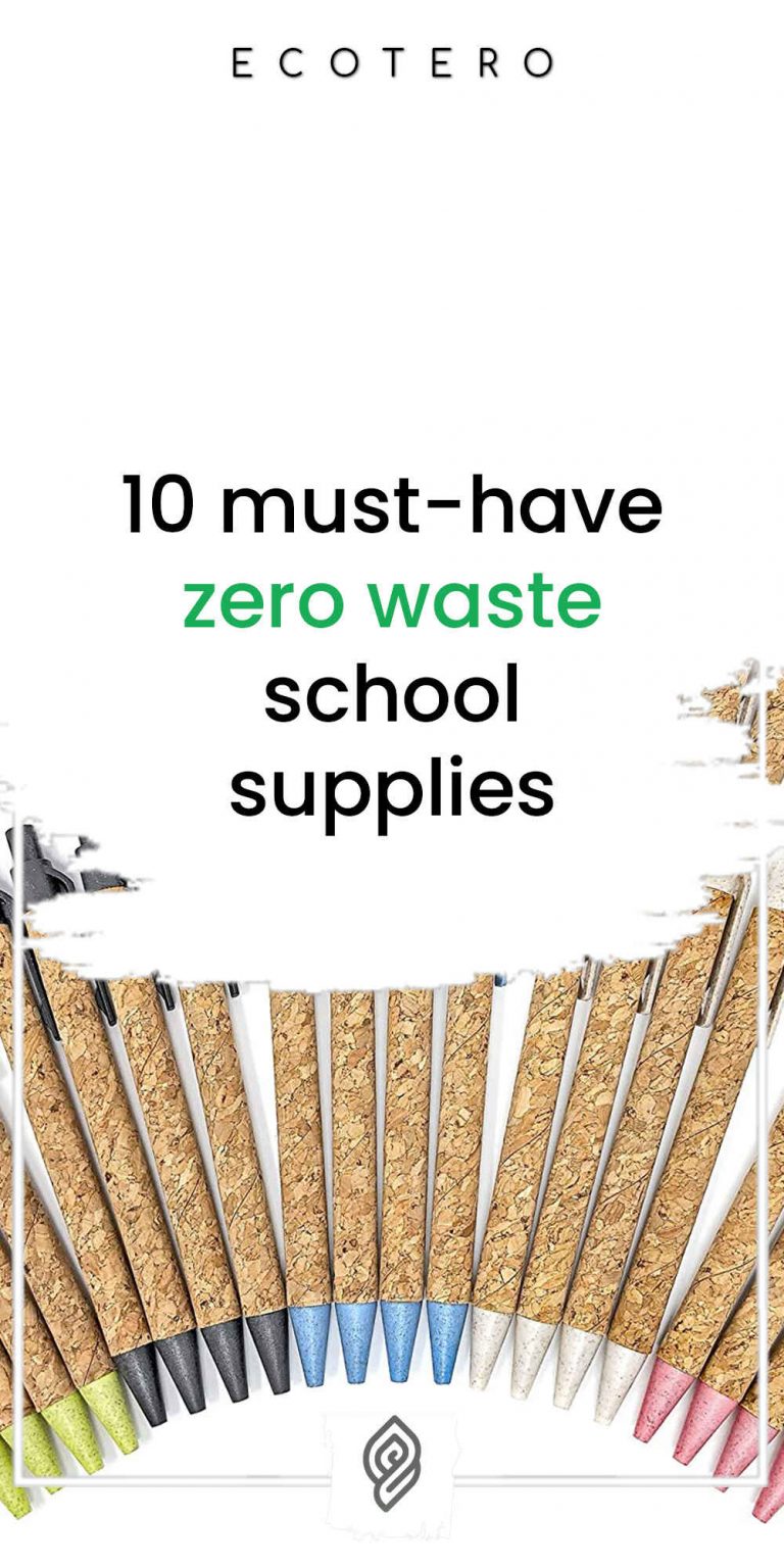 10 Must-Have Zero Waste School Supplies For College & Kids
