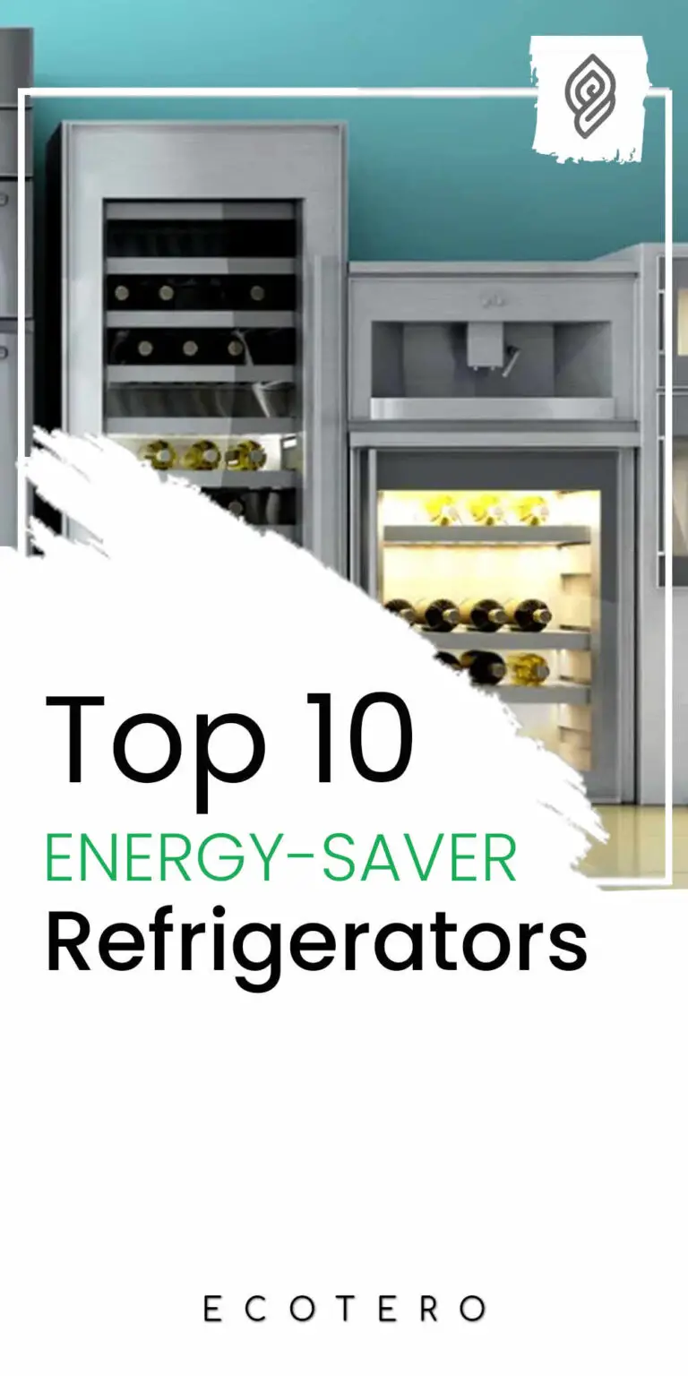 Top 10 Most Energy Efficient Refrigerators Reviewed