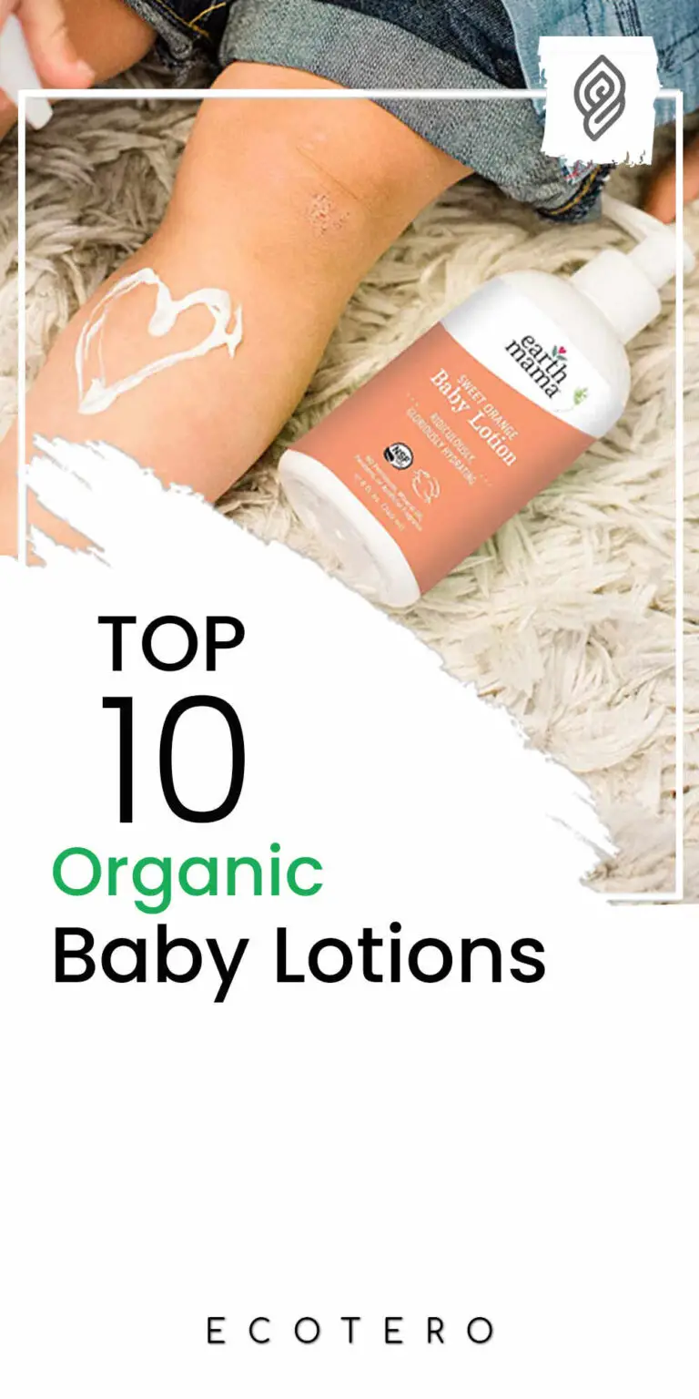 Top 10 Best Organic Lotion for Babies