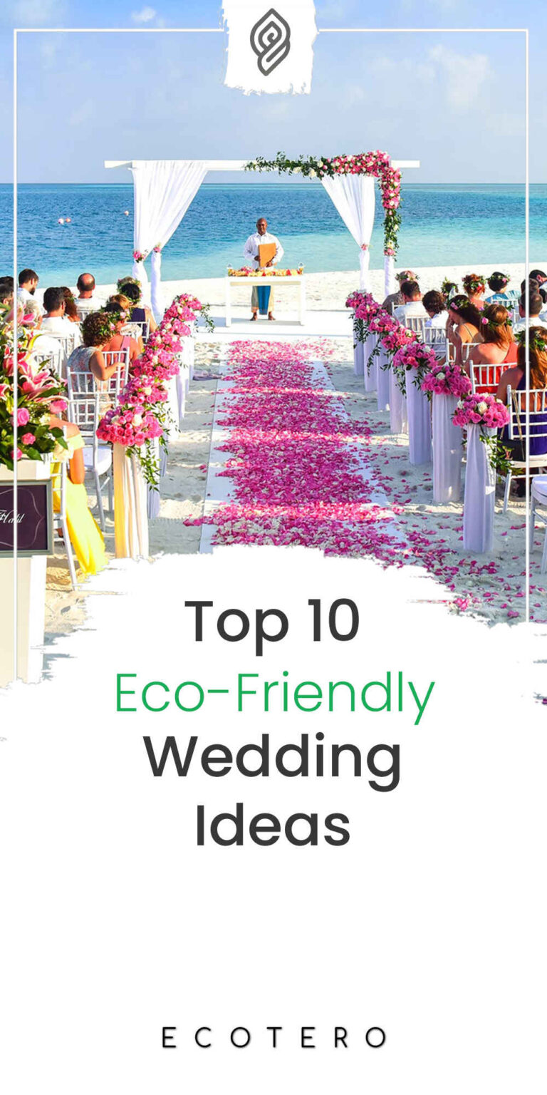 10 Eco-Friendly Wedding Ideas For All Budget Types